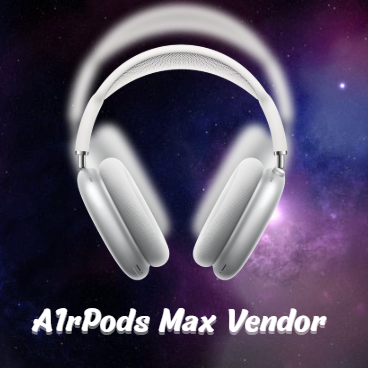 A1rPods Max Vendor