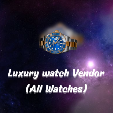 Luxury Watches Vendor